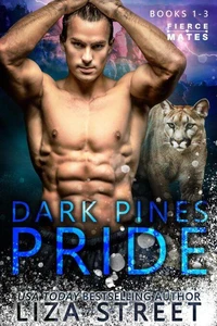 The Dark Pines Pride: Books 1-3