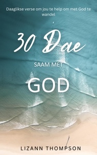  Lizann Thompson - 30 Dae Saam Met God.