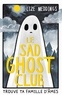 Lize Meddings - Le Sad Ghost Club  : .