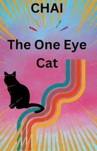 Chai-The One Eye Cat