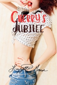  Lizzette Monroe - Cherry's Jubilee.