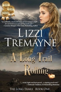 Lizzi Tremayne - A Long Trail Rolling - The Long Trails, #1.