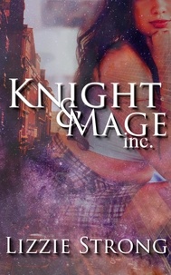  Lizzie Strong - Knight&amp;Mage inc. - King's Fall.