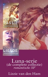  Lizzie van den Ham - Luna-serie (de complete collectie) - romantische SF.