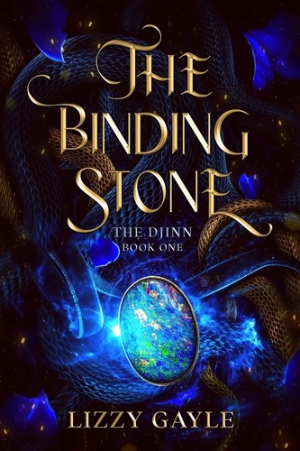  Lizzy Gayle - The Binding Stone - The Djinn, #1.
