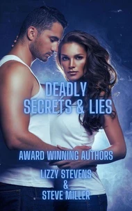Deadly Secrets &amp; Lies