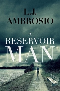  LJ Ambrosio - A Reservoir Man - Reflections of Michael Trilogy, #1.