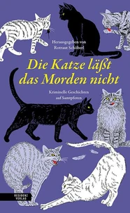 Die Katze lässt das Morden nicht