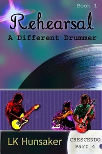 Rehearsal: A Different Drummer (1-4-Crescendo)