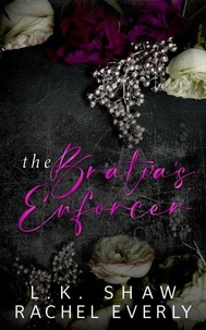 The Bratva's Enforcer: An Age Gap Mafia Romance