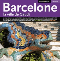 Llàtzer Moix - Barcelone : la ville de gaudi.