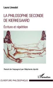 La philosophie seconde de Kierkegaard