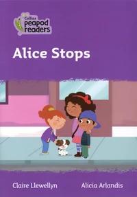 Alice Stops