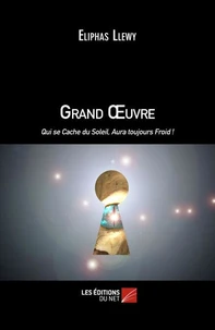Grand Oeuvre