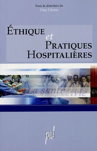 Ethique et pratiques hospitalières