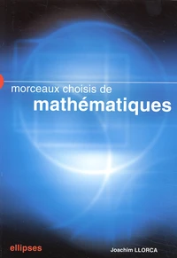 Morceaux Choisis De Mathematiques