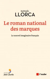 Le roman national des marques