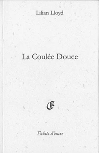 La coulée douce