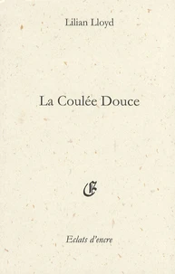La coulée douce