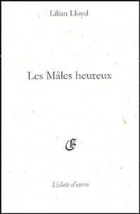 Les Mâles heureux