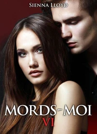 Mords-moi ! - vol. 6