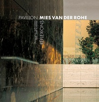 Lluis Casals et Josep M. Rovira - Réflexions - Mies van der Rohe.