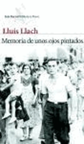 Lluís Llach - Memoria de unos ojos pintados.