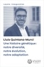 Lluís Quintana-Murci - Une histoire génétique - Notre diversité, notre évolution, notre adaptation.