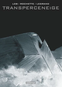 Transperceneige Intégrale