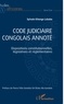 Lobaba sylvain Kitenge - Code judiciaire congolais annoté - Dispositions constitutionnelles, législatives et réglementaires.