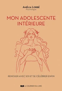 Mon adolescente intérieure