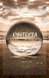 Dystopia