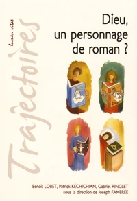 Dieu, un personnage de roman ?