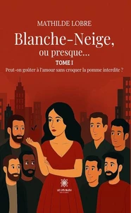 Blanche-Neige, ou presque...