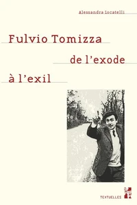 Fulvio Tomizza, de l'exode à l'exil