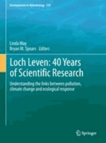 Linda May - Loch Leven: 40 years of scientific research - Understanding the links between pollution, climate change and ecological response.