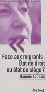 Face aux migrants : Etat de droit ou état de siège