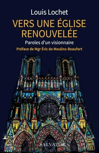 Vers une Eglise renouvelée