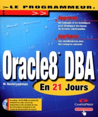Oracle8 DBA en 21 jours