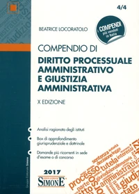 Compendio di diritto processuale amministrativo e giustizia amministrativa