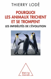 Pourquoi les animaux trichent et se trompent