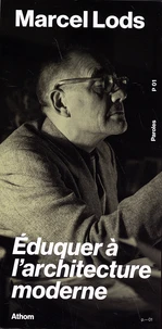 Eduquer à l'architecture moderne