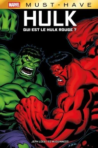 Best of Marvel (Must-Have) : Hulk - Qui est le Hulk Rouge ?