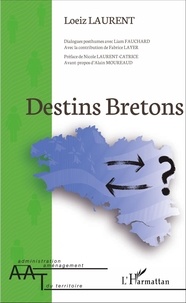 Loeiz Laurent - Destins bretons.
