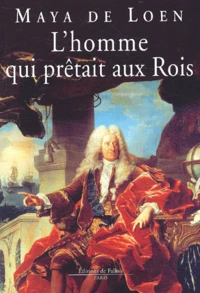 L'Homme Qui Pretait Aux Rois
