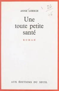 Une toute petite santé