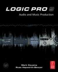 Logic Pro 9 - Audio and Music Production.