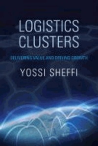 Logistics Clusters - Delivering Value and Driving Growth.