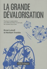 La grande dévalorisation
