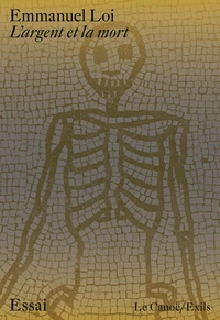 L'argent et la mort